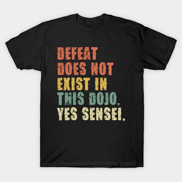 Strike First, Strike Hard, no Mercy - Yes Sensei -  Cobra T-Shirt by Pannolinno